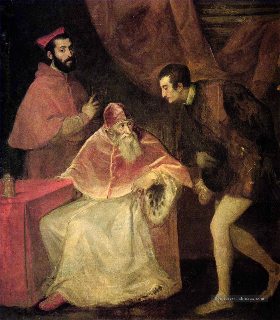 Le pape Paul III et ses neveux 1543 Titien de Tiziano Peintures à l'huile